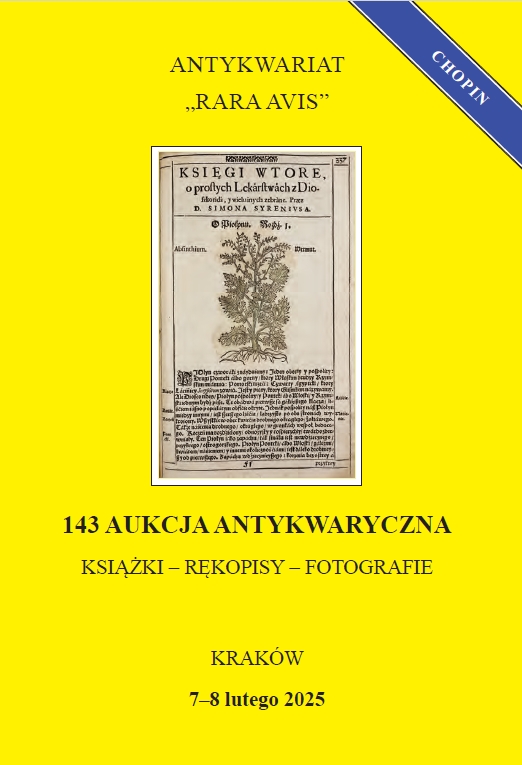 Antykwariat Rara Avis - 143. aukcja antykwaryczna: 7/8 lutego 2025