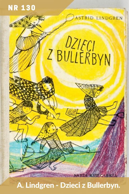Antykwariat Rara Avis - 535. oferta antykwaryczna, poz. 130 - Astrid Lindgren - Dzieci z Bullerbyn.