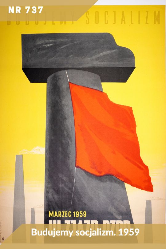 Antykwariat Rara Avis - 144. aukcja antykwaryczna, poz. 737 - Budujemy socjalizm. 1959.