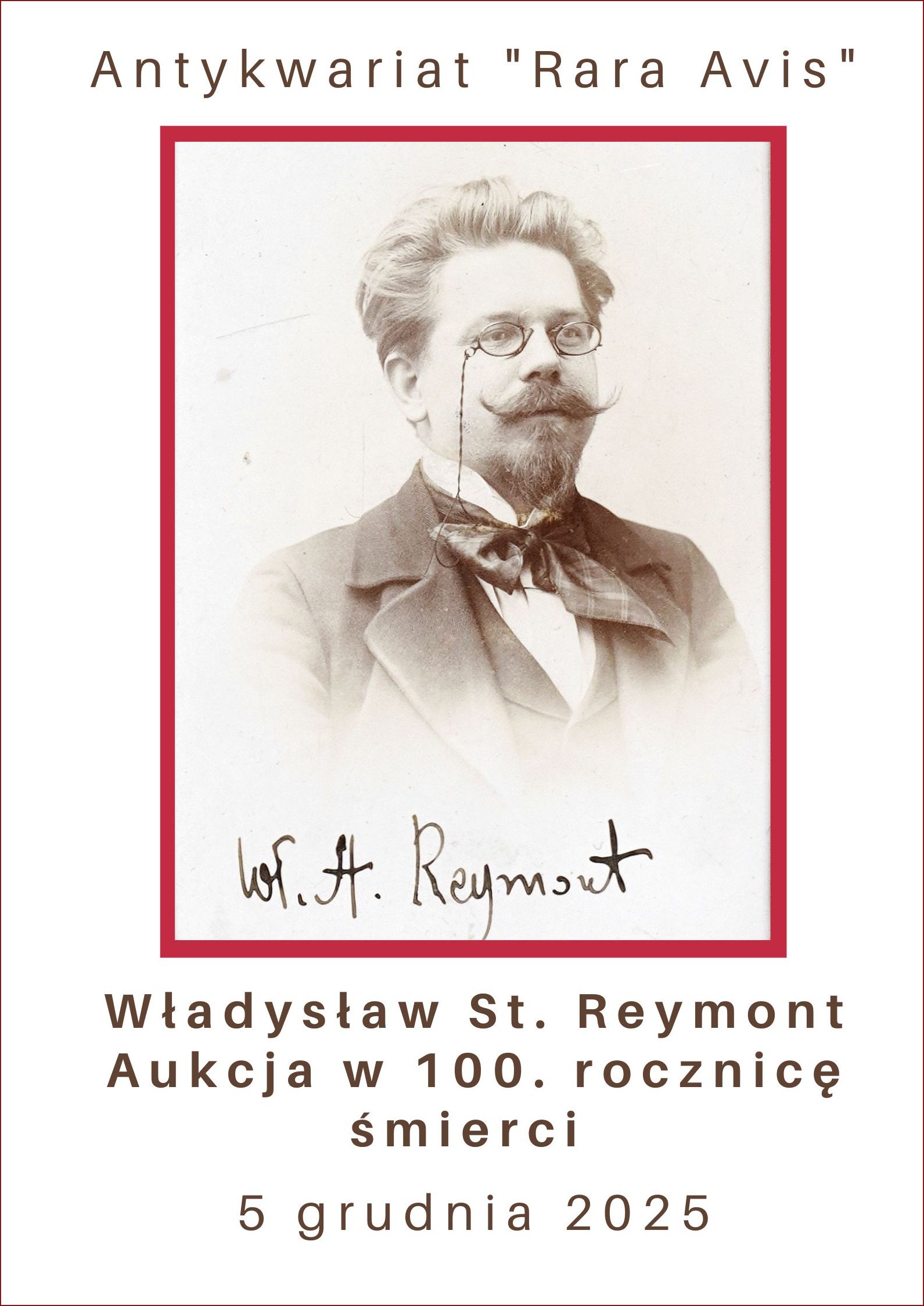 Antykwariat Rara Avis - Aukcja w 100. letnią rocznicę śmierci Władysława St. Reymonta - 5 grudnia 2025 r.