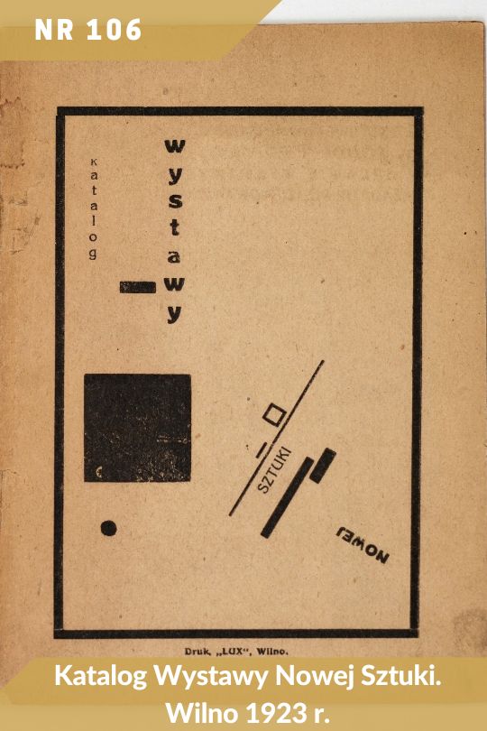Antykwariat Rara Avis - 147. aukcja antykwaryczna, poz. 106: Katalog Wystawy Nowej Sztuki, Wilno 1923 r.