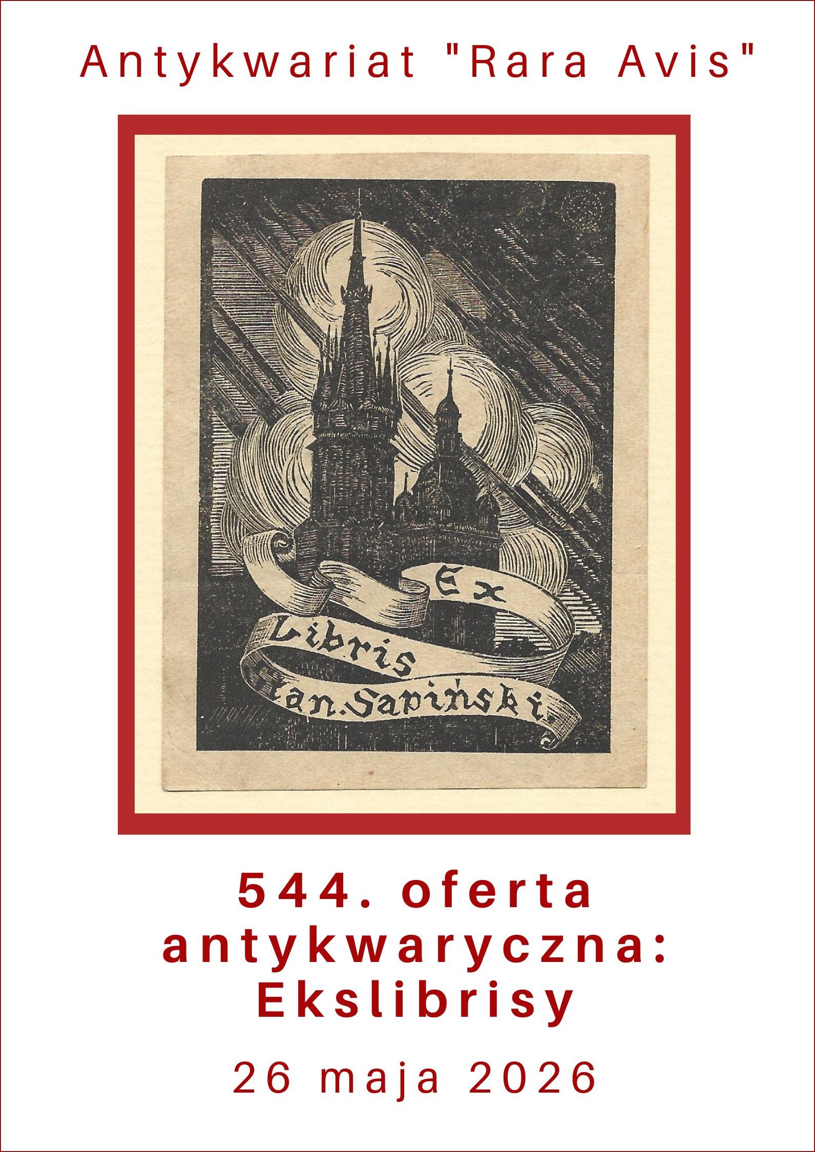 Antykwariat Rara Avis - 544. oferta antykwaryczna: Ekslibrisy - 26 maja 2026 r.