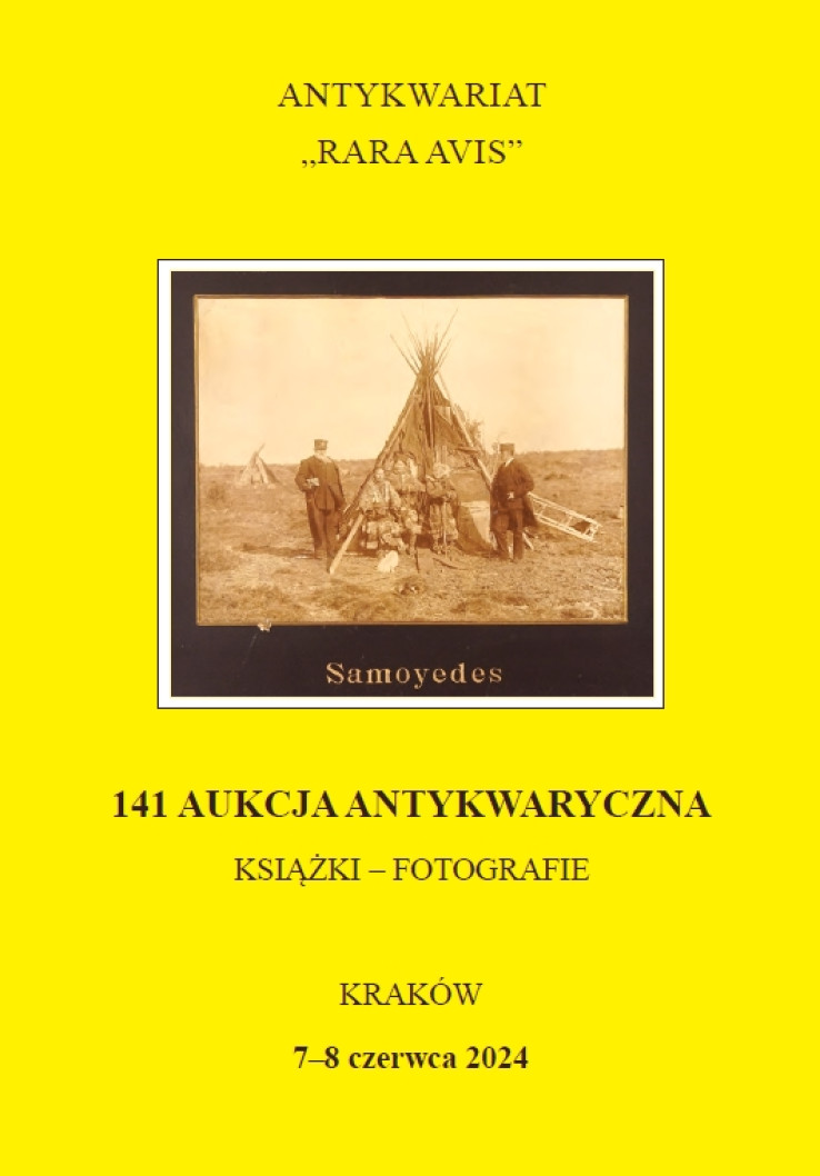 Antykwariat Rara Avis - 141. aukcja antykwaryczna: 7-8 czerwca 2024